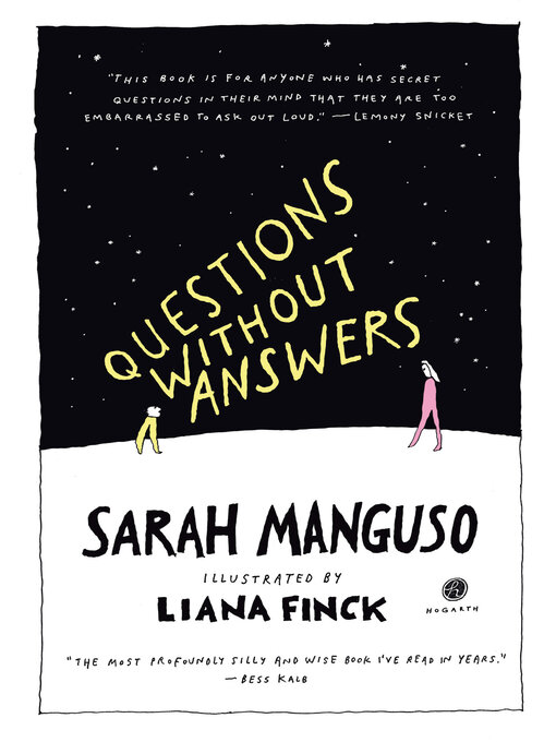 Title details for Questions Without Answers by Sarah Manguso - Wait list